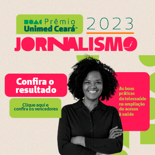 Prêmio Unimed Ceará – Jornalismo